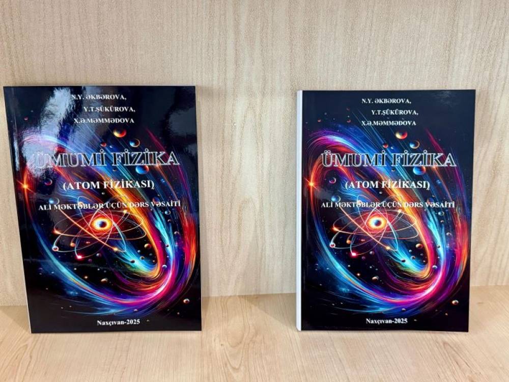 NDU Elmi Kitabxanasında “Ümumi fizika (Atom fizikası)” adlı dərs vəsaitinin təqdimatı olub