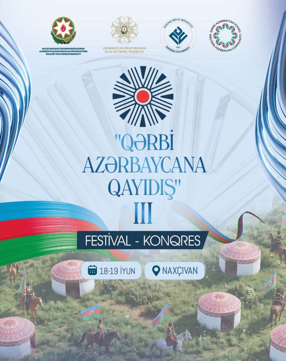 Naxçıvanda III “Qərbi Azərbaycana Qayıdış” festival-konqresi keçiriləcək