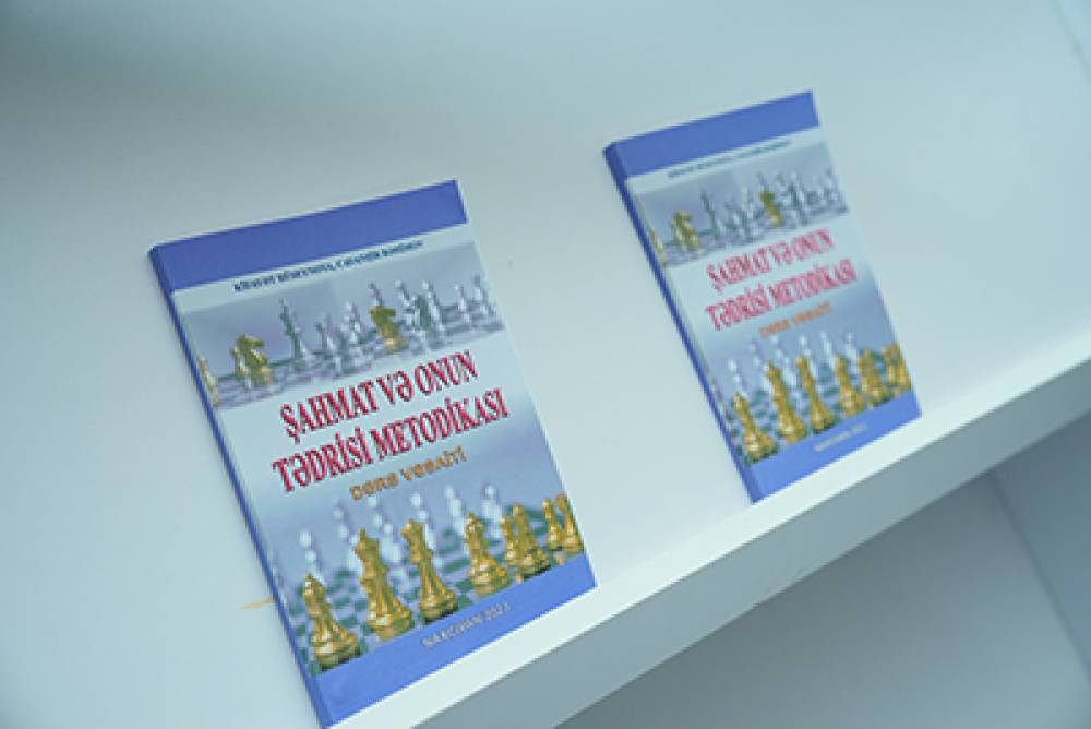 Naxçıvan Dövlət Universitetində “Şahmat və onun tədrisi metodikası” adlı dərs vəsaitinin təqdimatı olub